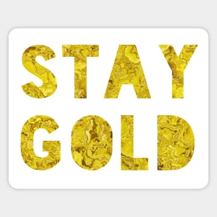 Stay Gold Sticker